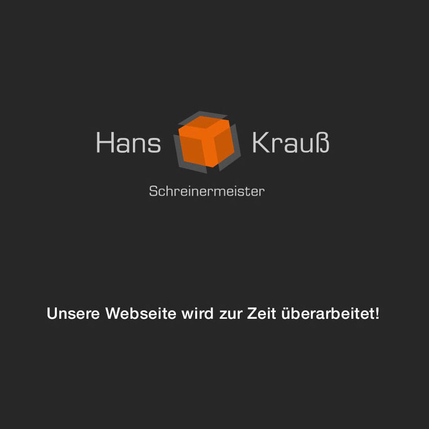 Hans Krauß – Schreinermeister